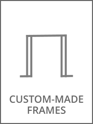 CUSTOM-MADE FRAMES